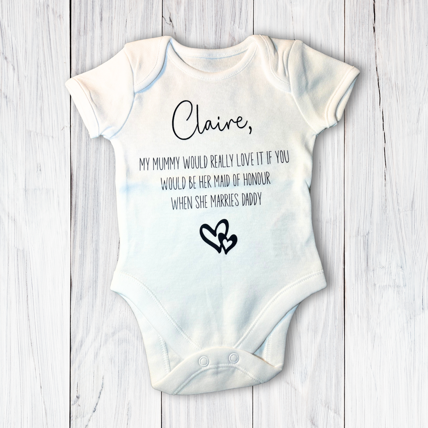 Personalised “Will you be my Mummy’s bridesmaid/ maid of honour”, “Will you be my daddy’s best man/groomsman” baby vests