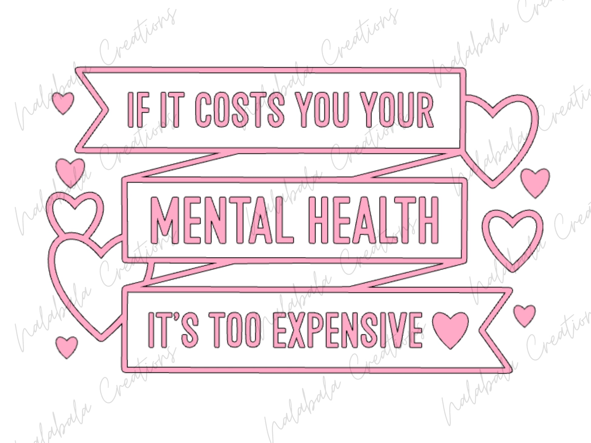 If it costs you your mental health it's too expensive