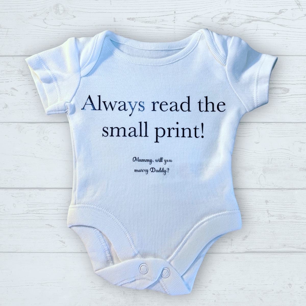 Will you marry my daddy/mummy babygrow, read the small print funny Proposal Ideas for her or him, Proposal Baby Vest Fiancé Wedding Proposal